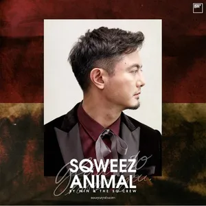 Glad To Have You (Single) - Sqweez Animal