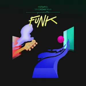 Funk (EP) - Notapol Srichomkwan