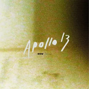 Now (Single) - Apollo Thirteen