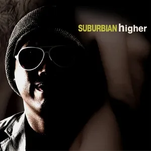 Higher - Suburbian