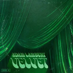 VELVET: Side A (EP) - Adam Lambert