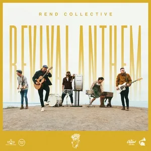 Revival Anthem (Single) - Rend Collective