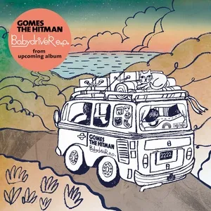 Baby Driver (Digital Single) - Gomes The Hitman