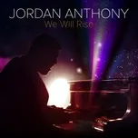 Download nhạc hot We Will Rise (Junior Eurovision 2019 / Australia) (Single) chất lượng cao