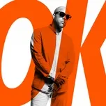 Download nhạc hot Ok (Single) nhanh nhất
