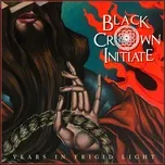 Nghe nhạc Years In Frigid Light (Single) - Black Crown Initiate
