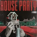 House Party (Extended Mix) (Single) - D-Groov