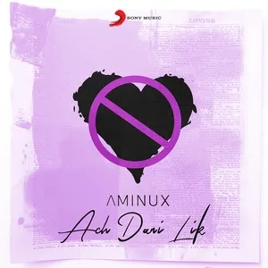 Ach Dani Lik (Single) - Aminux