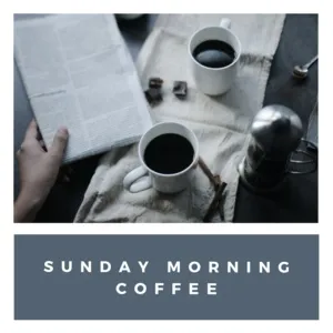 Sunday Morning Coffee - V.A