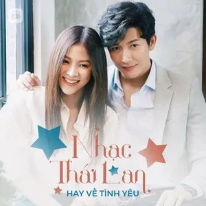 Tải nhạc hot Nhạc Thái Lan Hay Về Tình Yêu Mp3 online