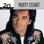 Nghe và tải nhạc Mp3 20th Century Masters: The Millennium Collection: Best Of Marty Stuart hay nhất