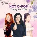 Nghe nhạc hay Nhạc Hoa Hot Tháng 11/2019 trực tuyến