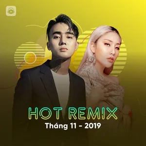 Nhạc Việt Remix Hot Tháng 11/2019 - DJ