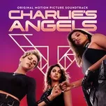 Nghe nhạc Charlie's Angels (Original Motion Picture Soundtrack) Mp3 nhanh nhất