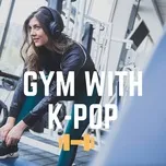 Gym With K-Pop - V.A