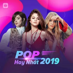 Pop Hay Nhất 2019 - V.A