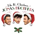 Tải nhạc Like It’s Christmas (Single) - Jonas Brothers