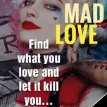 Tải nhạc Mad Love Mp3 trực tuyến