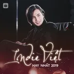 Nghe và tải nhạc Indie Việt Hay Nhất 2019 trực tuyến