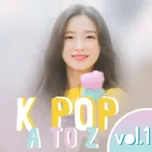 K-Pop Từ A Đến Z (Vol. 1)