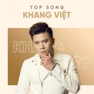 Top Songs: Khang Việt - Khang Việt