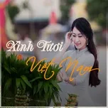 Download nhạc Xinh Tươi Việt Nam - Máu Đỏ Da Vàng Mp3 về điện thoại