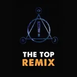 Nghe nhạc The Top Remix - V.A