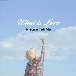 What Is Love - Please Tell Me - V.A