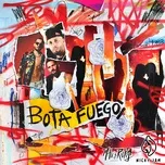 Bota Fuego (Single) - Mau y Ricky, Nicky Jam