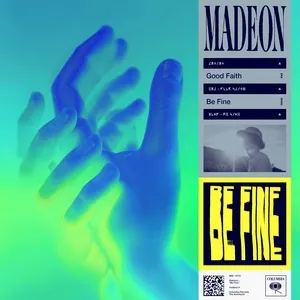 Be Fine (Single) - Madeon