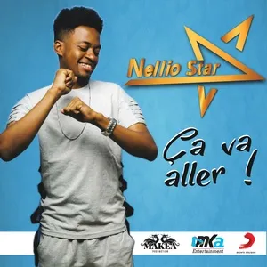 Ca Va Aller (Single) - Nellio Star