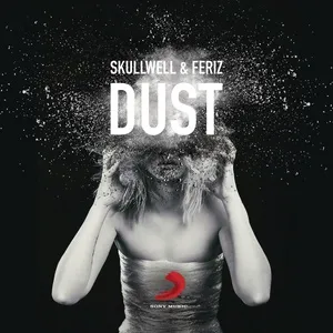 Dust (Extended) (Single) - Skullwell, Feriz