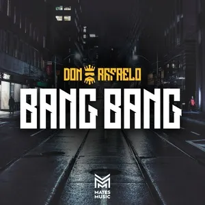 Bang Bang (Single) - Don Rafaelo, Jinero