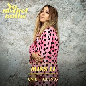 Until It All Ends (Single) - Miss Li