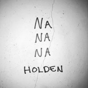 Na Na Na (Single) - Holden