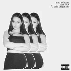 Bum Boy (Single) - Una Schram, Orla Engstrom