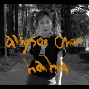 Ha Ha (Single) - Allyson Chen