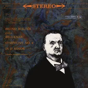 Bruckner: Symphony No. 9 In D Minor (Remastered) (Single) - Bruno Walter, Columbia Symphony Orchestra