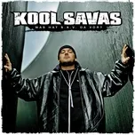 Was Hat S.A.V. Da Vor? (EP) - Kool Savas