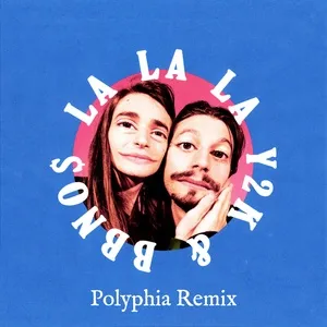 Lalala (Polyphia Remix) (Single) - Y2K, bbno$