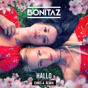 Hallo (Chris A. Remix) (Single) - Bonitaz