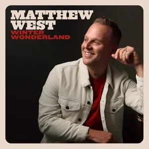 Winter Wonderland (Single) - Matthew West