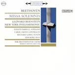 Nghe nhạc Beethoven: Missa Solemnis In D Major, Op. 123 (Remastered) - Leonard Bernstein, New York Philharmonic Orchestra, Westminster Choir, V.A