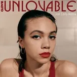 Ca nhạc Unlovable (Joel Corry Remix) (Single) - Glowie, Joel Corry