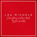Nghe và tải nhạc hay Christmas In New York (Instrumental) (Single) Mp3 về máy