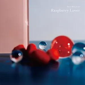 Raspberry Lover (Single) - Motohiro Hata