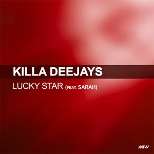 Lucky Star (Club Mix) (EP) - Killa Deejays
