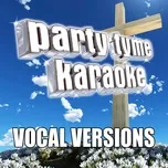 Nghe nhạc Party Tyme Karaoke - Christian Party Pack - Party Tyme Karaoke