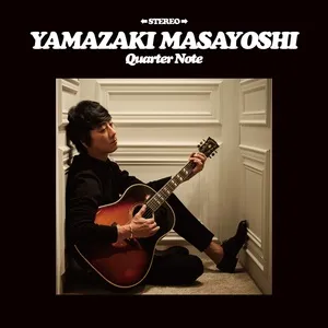Quarter Note - Masayoshi Yamazaki
