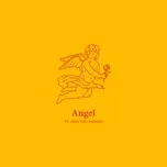 Nghe nhạc Angel (Single) - Young Franco, Abhi The Nomad